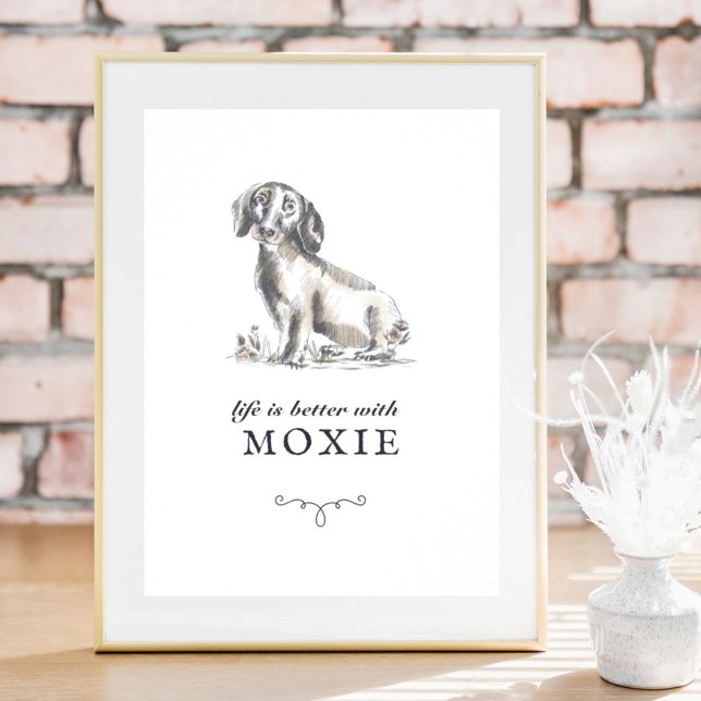 Dachshund Life Is Better With Custom Dog Name Poster (Creator Uploaded)