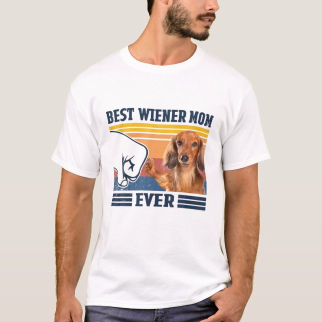 Dachshund Longhair Best Wiener Mom Ever Funny Dog T-Shirt (Front)