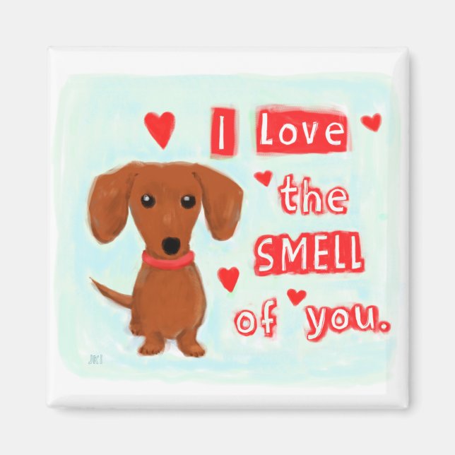 Dachshund Love | Funny Wiener Dog Valentine Magnet (Front)
