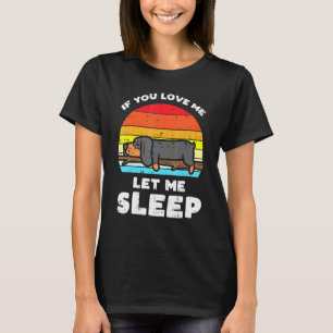 Dachshund Love Let Me Sleep Retro Animal Pet Weine T-Shirt