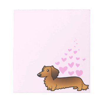 Dachshund Love (longhair) Notepad by CartoonizeMyPet at Zazzle