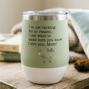 Dachshund Love Message Personalized Sage Green Thermal Wine Tumbler