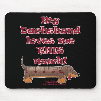 Dachshund Love Meter Mouse Pad by creationhrt at Zazzle