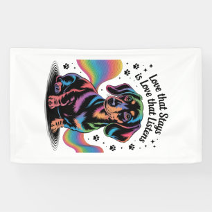 Dachshund Love That Stays Is Love That Listens Banner