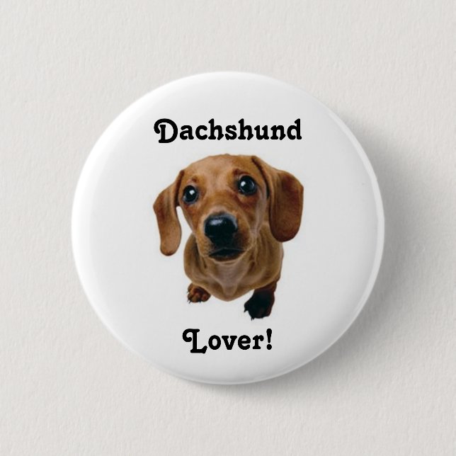 Dachshund Lover! Button (Front)