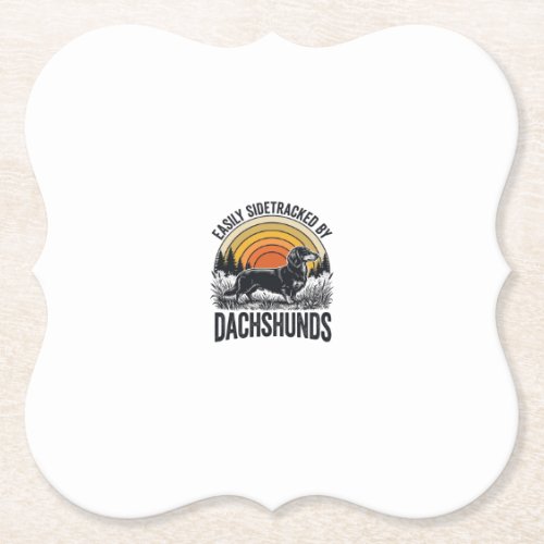 Dachshund Lover Shirt Easily Sidetracked Retro Art Paper Coaster