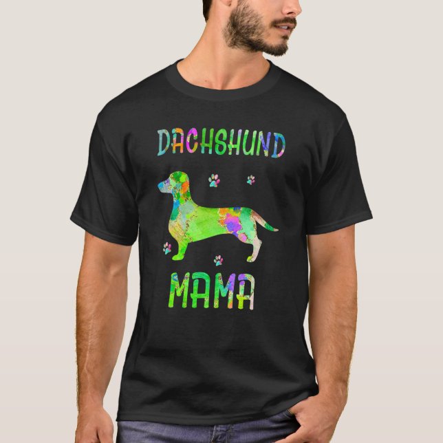 Dachshund Mama Colorful Dog Mom T-Shirt (Front)