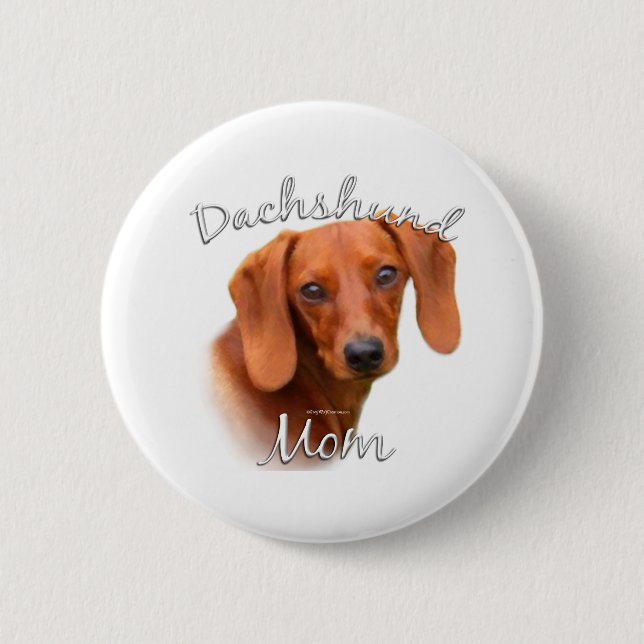 Dachshund Mom 2 Pinback Button (Front)