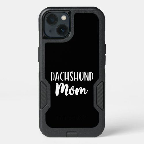 Dachshund Mom Funny Dog Lover Gift Christmas Gift iPhone 13 Case