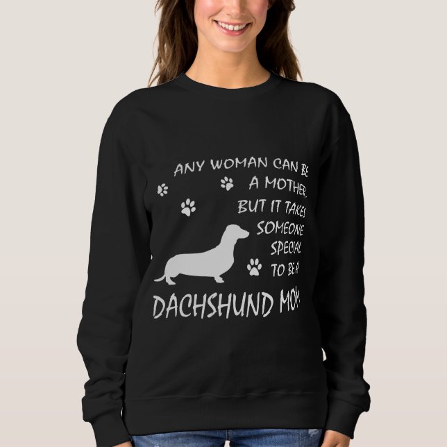 Dachshund Mom Sweatshirt Birthday Dog Mama Gifts (Front)