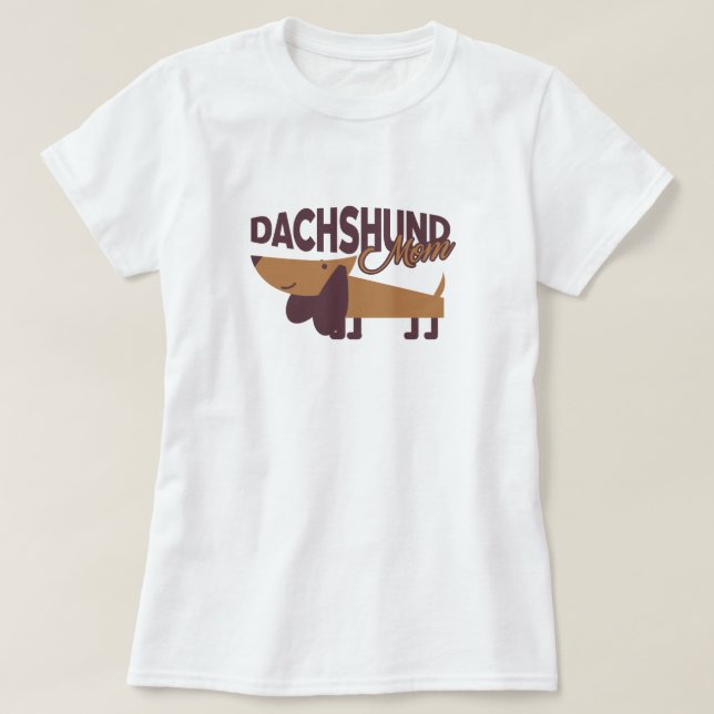 Dachshund Mom T-Shirt (Design Front)