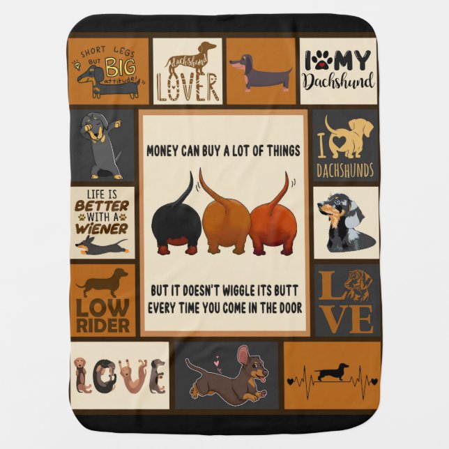 Dachshund Money Can Buy A Lot Of Things Dachshund Baby Blanket (Front)