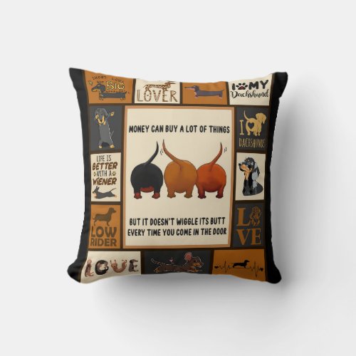Dachshund Money Can Buy A Lot Of Things Dachshund Throw Pillow
