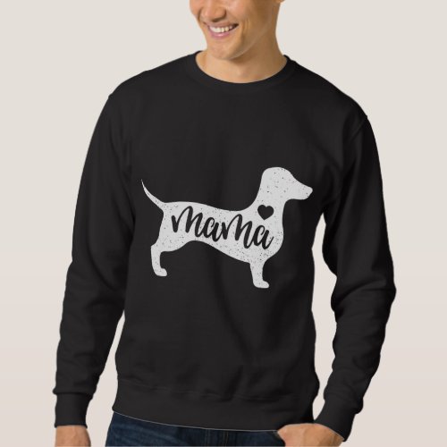 Dachshund Mothers Day Mama Dog Mom Paw Lover Gift Sweatshirt