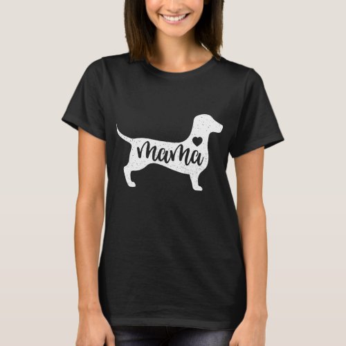 Dachshund Mothers Day Mama Dog Mom Paw Lover Gift T_Shirt
