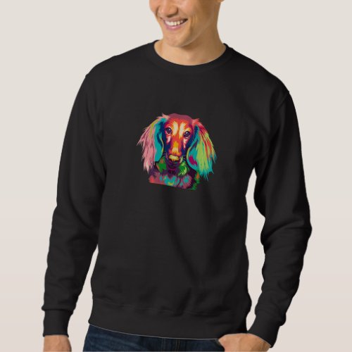 Dachshund Multicolored Portrait Artsy   Sweatshirt