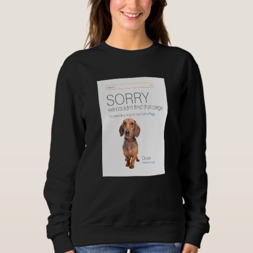 Dachshund   Online Shop Ecommerce Seller 404 Dog P Sweatshirt