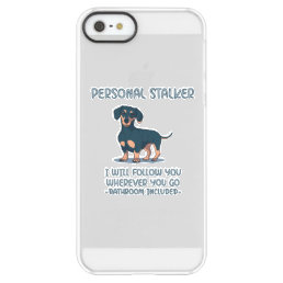 Dachshund Personal Stalker Permafrost iPhone SE/5/5s Case