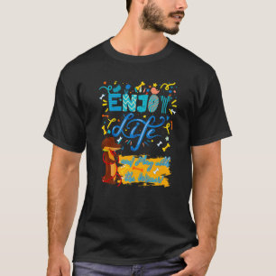 DACHSHUND PET FUNNY WIENER DOG ENJOY LIFE POSITIV T-Shirt