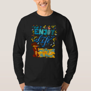 DACHSHUND PET FUNNY WIENER DOG  ENJOY LIFE POSITIV T-Shirt