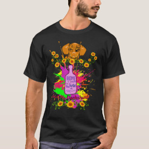 DACHSHUND PET FUNNY WIENER DOG WINE AND DOXIE T-Shirt