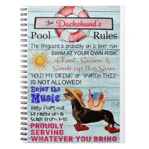 Dachshund Pool Rule funny quotes gift Notebook