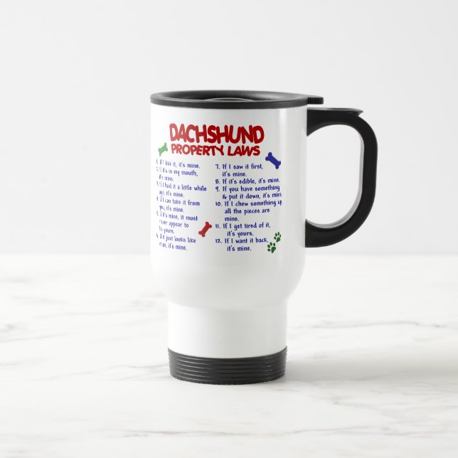 Dachshund Property Laws 2 Travel Mug (Right)