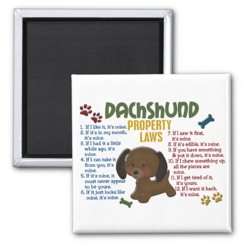 Dachshund Property Laws 4 Magnet