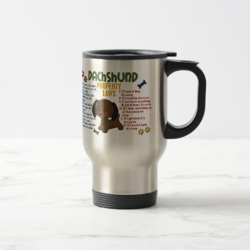 Dachshund Property Laws 4 Travel Mug