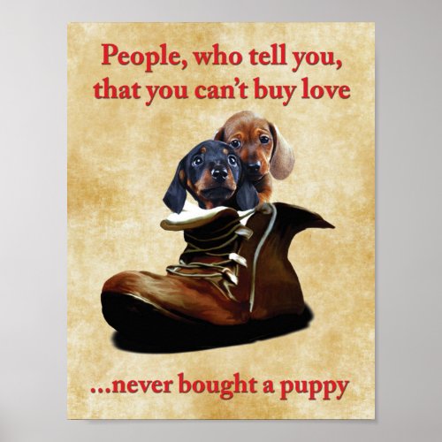 Dachshund puppy love life quote inspirational poster