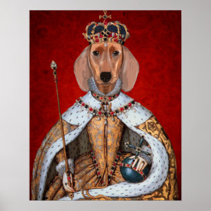 Dachshund Queen Poster
