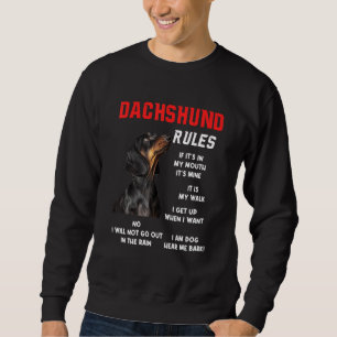 Dachshund Rules Fun Dog Owner Pet I M Dog Fun Sweatshirt
