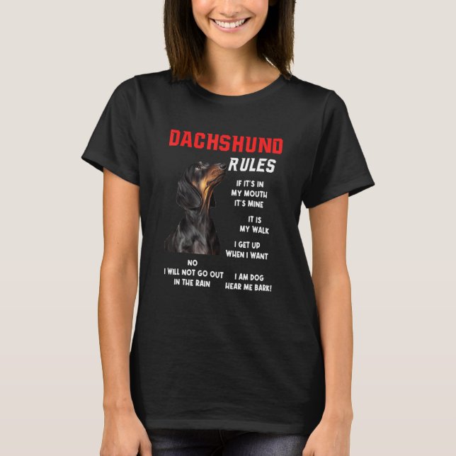 Dachshund Rules Fun Dog Owner Pet  I M Dog Fun T-Shirt (Front)