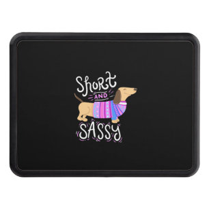 Dachshund Short And Sassy Hitch Cover