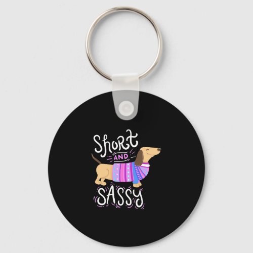 Dachshund Short And Sassy Keychain