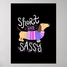 Dachshund Short And Sassy