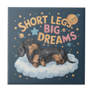 Dachshund Short Legs Big Dreams Ceramic Tile