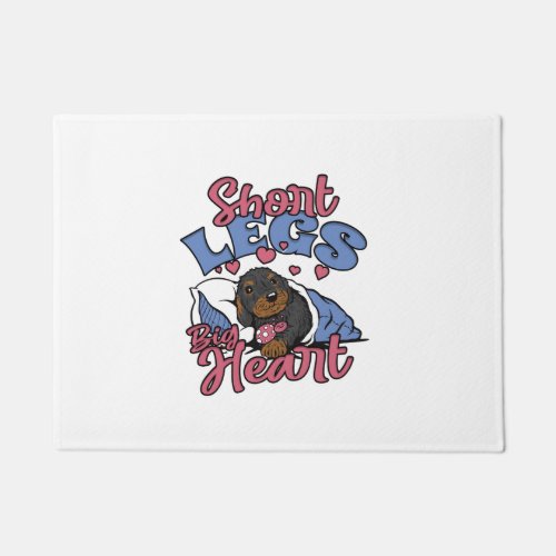 Dachshund Short Legs Big Hearts Doormat