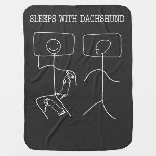 Dachshund Sleep With Dachshunds Baby Blanket