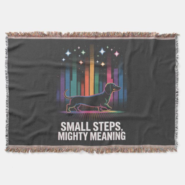 Dachshund Small Steps, Mighty Meaning Throw Blanket (Front)