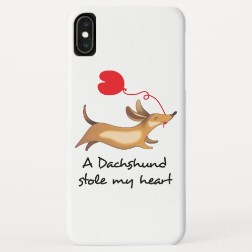 Dachshund Stole my Heart iPhone XS Max Case