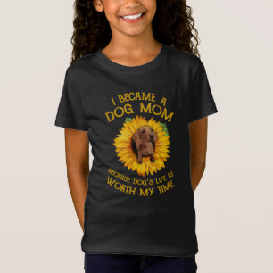 Dachshund Sunflower I Became A Dog Mom Dog's Life  T-Shirt