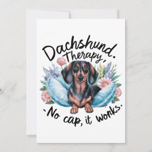Dachshund Therapy No Cap It Works Invitation
