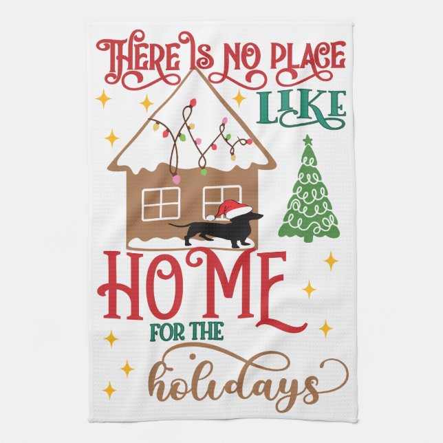 Dachshund: There's No Place Like Home Kitchen Towel (Vertical)