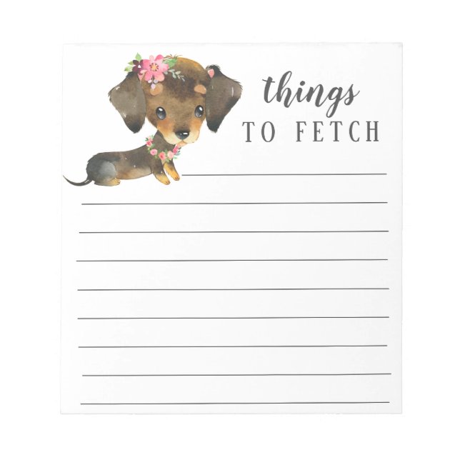 Dachshund Things to Fetch Notepad (Front)