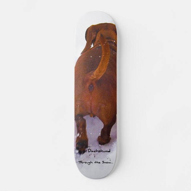 Dachshund Through Snow Dashing Through the Snow Skateboard Deck (Front)