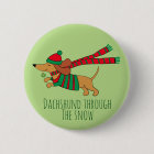 Dachshund Through the Snow Christmas Button