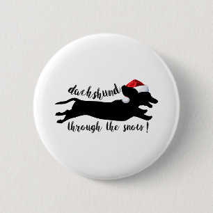 Dachshund through the snow Christmas Holidays Button