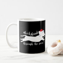 Dachshund through the snow Christmas Holidays Coffee Mug