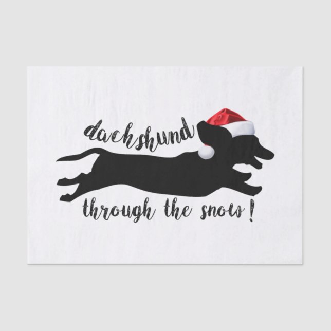 Dachshund through the snow Christmas Holidays Tissue Paper (Front)